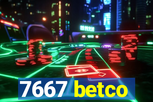 7667 betco